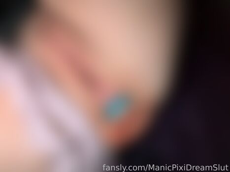 ManicPixiDreamSlut